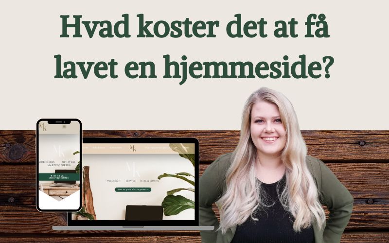 Hvad koster det at få lavet en hjemmeside?